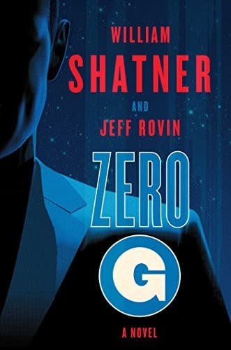 Zero-G: Book 1: A Novel (The Samuel Lord Series)