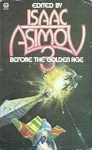Before The Golden Age. (Book 3 of 4)