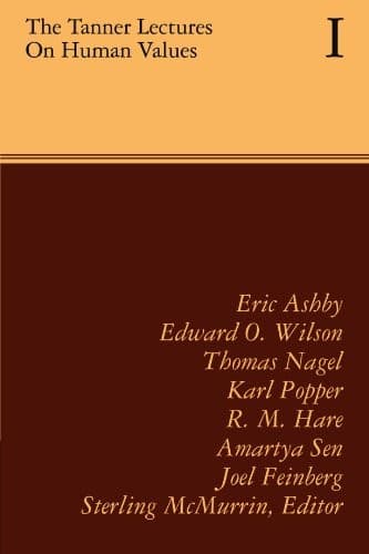 The Tanner Lectures on Human Values (Tanner Lectures in Human Values)