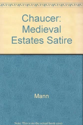 Chaucer and medieval estates satire