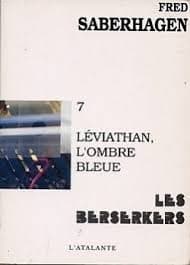 Les Berserkers, tome 7
