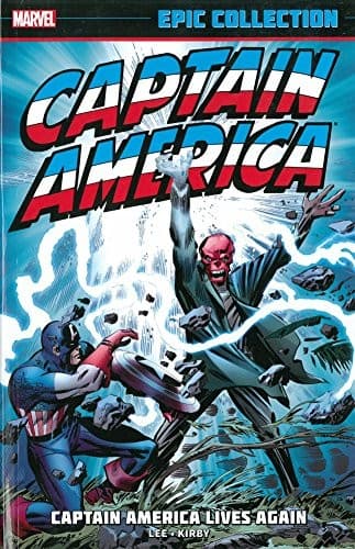 Captain America Epic Collection: Captain America Lives Again
