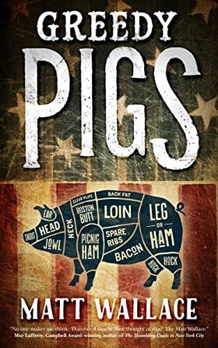 Greedy Pigs: A Sin du Jour Affair