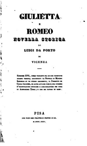 Giulietta e Romeo, novella storica di Luigi da Porto ...