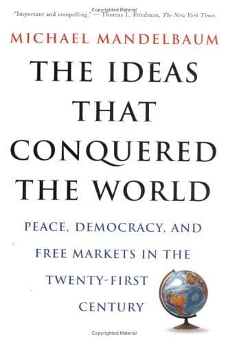 The Ideas that Conquered the World
