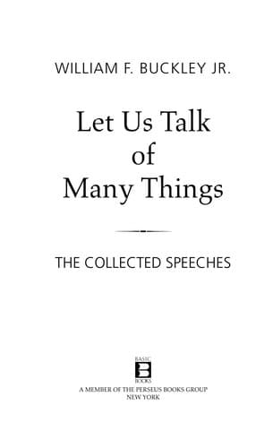 Let us talk of many things