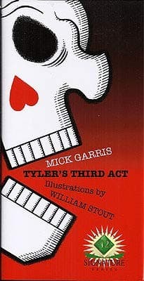 Tyler's Third Act