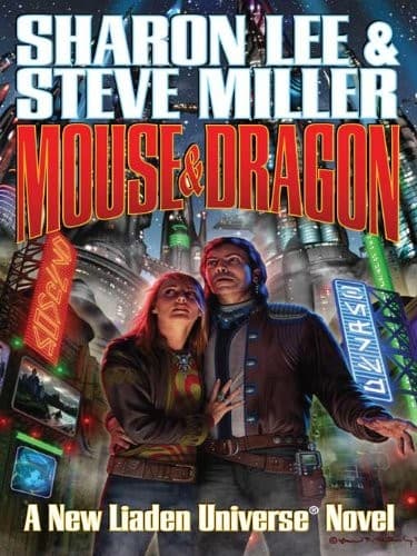 Mouse and Dragon (Liaden Universe Book 7)
