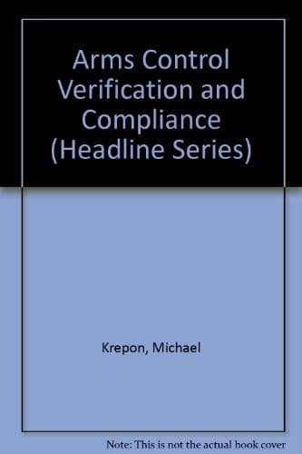 Arms control verification and compliance