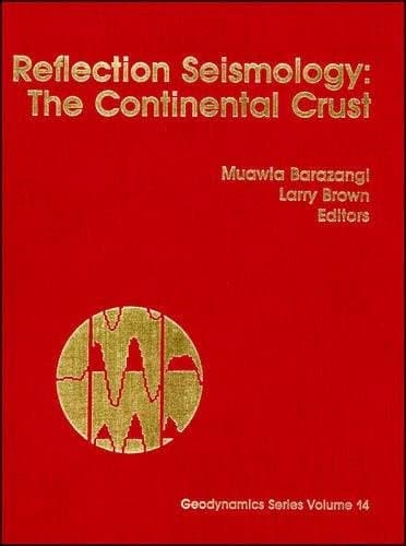 Reflection seismology--the continental crust