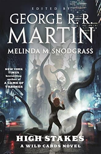 High Stakes: A Wild Cards Novel
