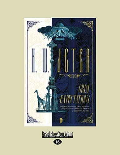 Grim Expectations: The George Dower Trilogy Vol 3