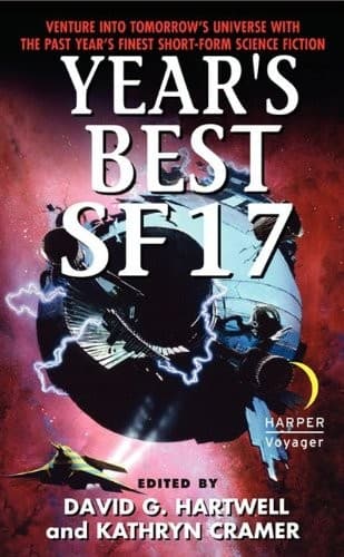 Year's Best SF 17 (Year's Best Science Fiction)