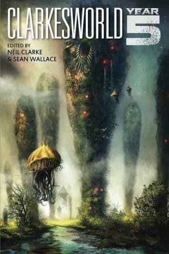 Clarkesworld: Year Five