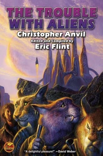 The Trouble with Aliens (Complete Christopher Anvil)