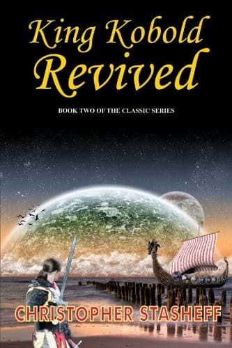 King Kobold Revived (Warlock of Gramarye Book 2)