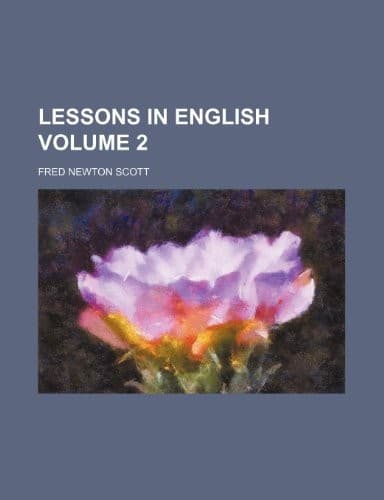 Lessons in English Volume 2