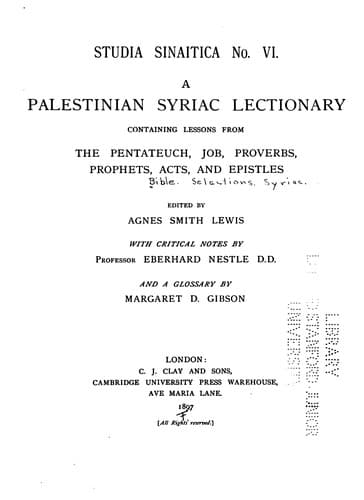 A Palestinian Syriac lectionary containing lessons from the Pentateuch, Job, Proverbs, Prophets ...
