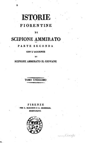 Istorie fiorentine di Scipione Ammirato ...