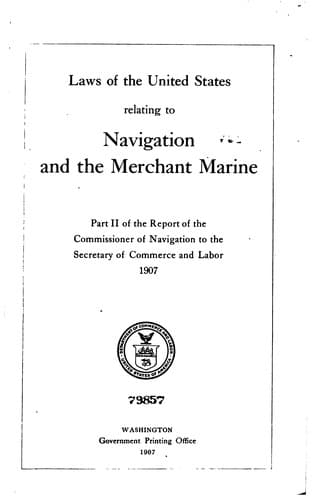 Laws of the United States relating to navigation and the merchant marine