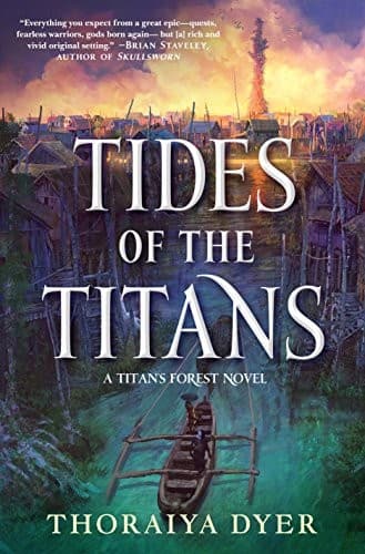 Tides of the Titans: A Titan's Forest Novel