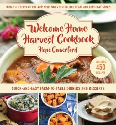 WELCOME HOME HARVEST COOKBOOK
