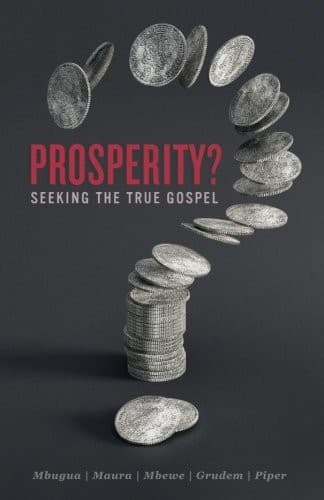 Prosperity?: Seeking the True Gospel