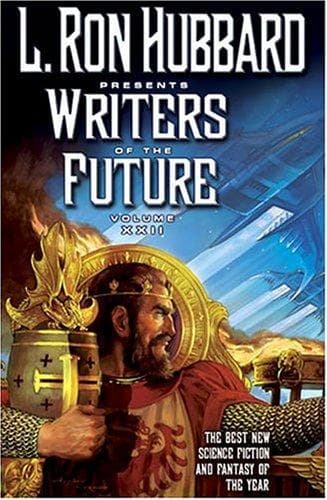L. Ron Hubbard Presents Writers of the Future Volume XXII