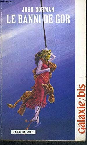 Le cycle de Gor Tome II: Le banni de Gor