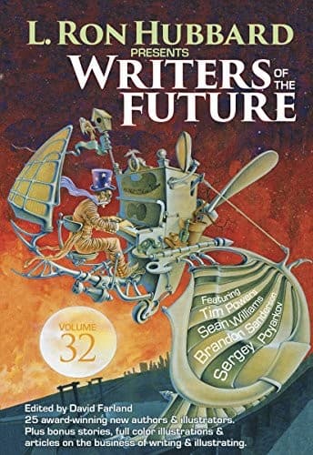 Writers of the Future Vol 32 (L. Ron Hubbard Presents Writers of the Future)