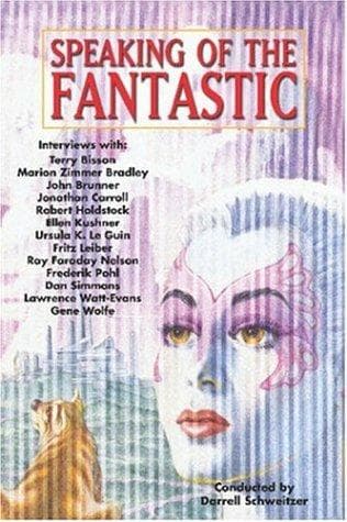 Speaking of the Fantastic