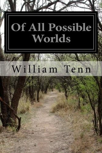 Of All Possible Worlds