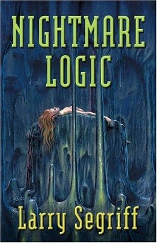 Nightmare logic