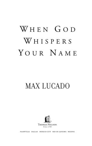 When God whispers your name