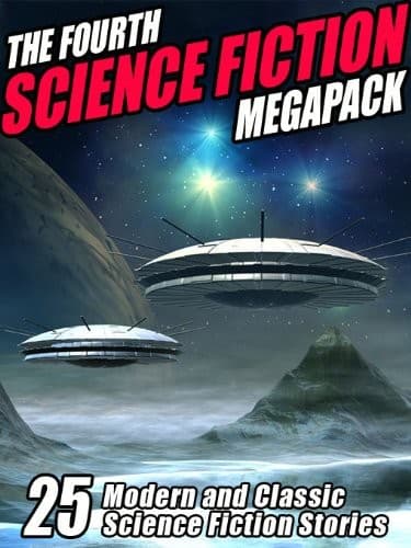 The Fourth Science Fiction MEGAPACK