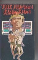 The Human Equation: Four Science Fiction Novels of Tomorrow