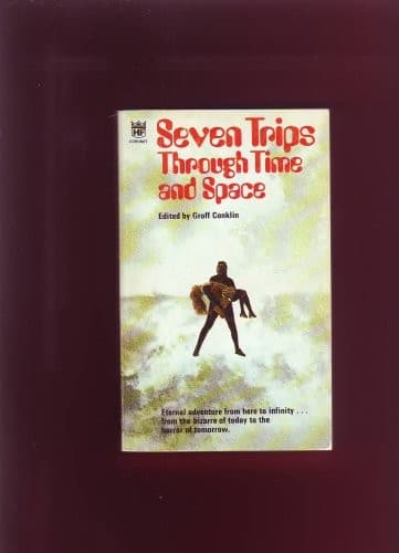 SEVEN (7) TRIPS THROUGH TIME AND SPACE: Crime and the Glory of Commander Suzdal;