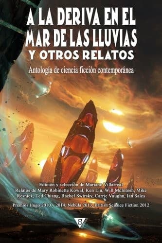 A la deriva en el mar de las Lluvias y otros relatos (Nova fantástica)