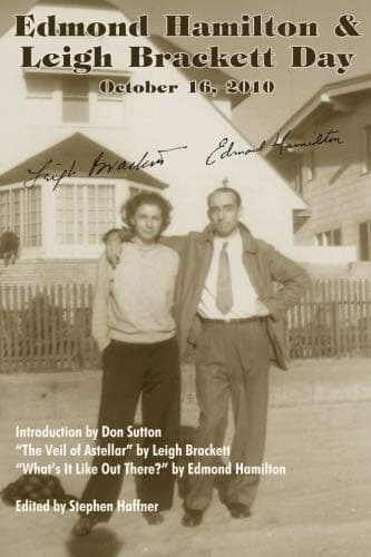 Edmond Hamilton & Leigh Brackett Day October 16, 2010