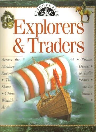 Explorers and Traders (Discoveries Series)