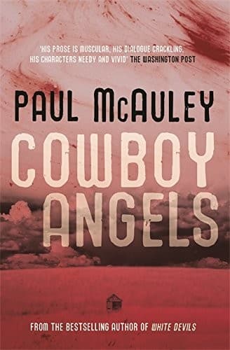 Cowboy Angels (Gollancz)