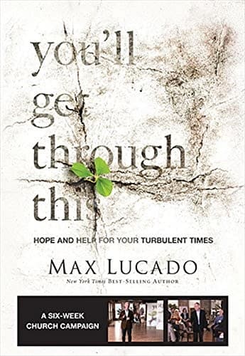 You'll Get Through This Church: Hope and Help for Your Turbulent Times
