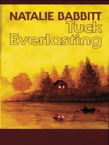 Tuck Everlasting