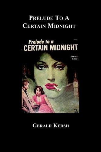 Prelude to a certain midnight