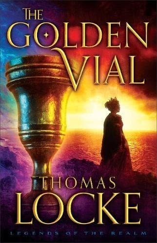 The Golden Vial (Legends of the Realm)