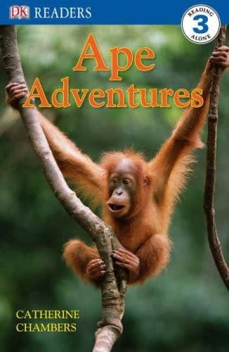Ape Adventures (DK Readers Level 3)