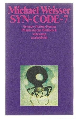 syn-code-7 - phantastische bibliothek band 764 [sf1t)