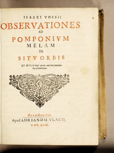 Isaaci Vossii Observationes ad Pomponium Melam De situ orbis