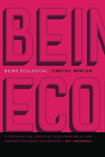 Being Ecological