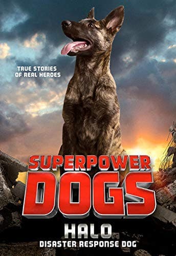 Superpower Dogs : Halo